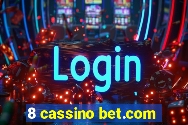 8 cassino bet.com